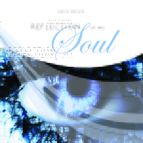 REFLECTION of the SOUL
